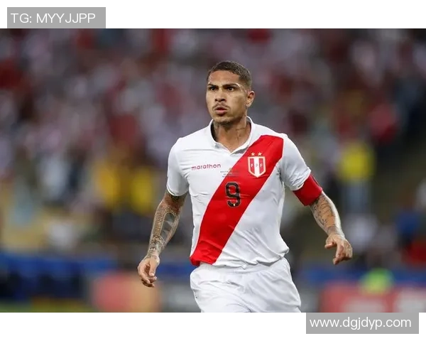 秘鲁传奇足球明星全景回顾与历史成就分析 秘鲁传奇足球明星全景回顾与历史成就分析